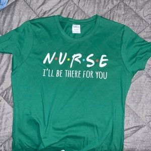 “Nurse” green tshirt